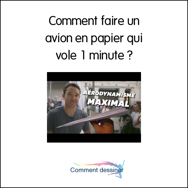 Comment faire un avion en papier qui vole 1 minute